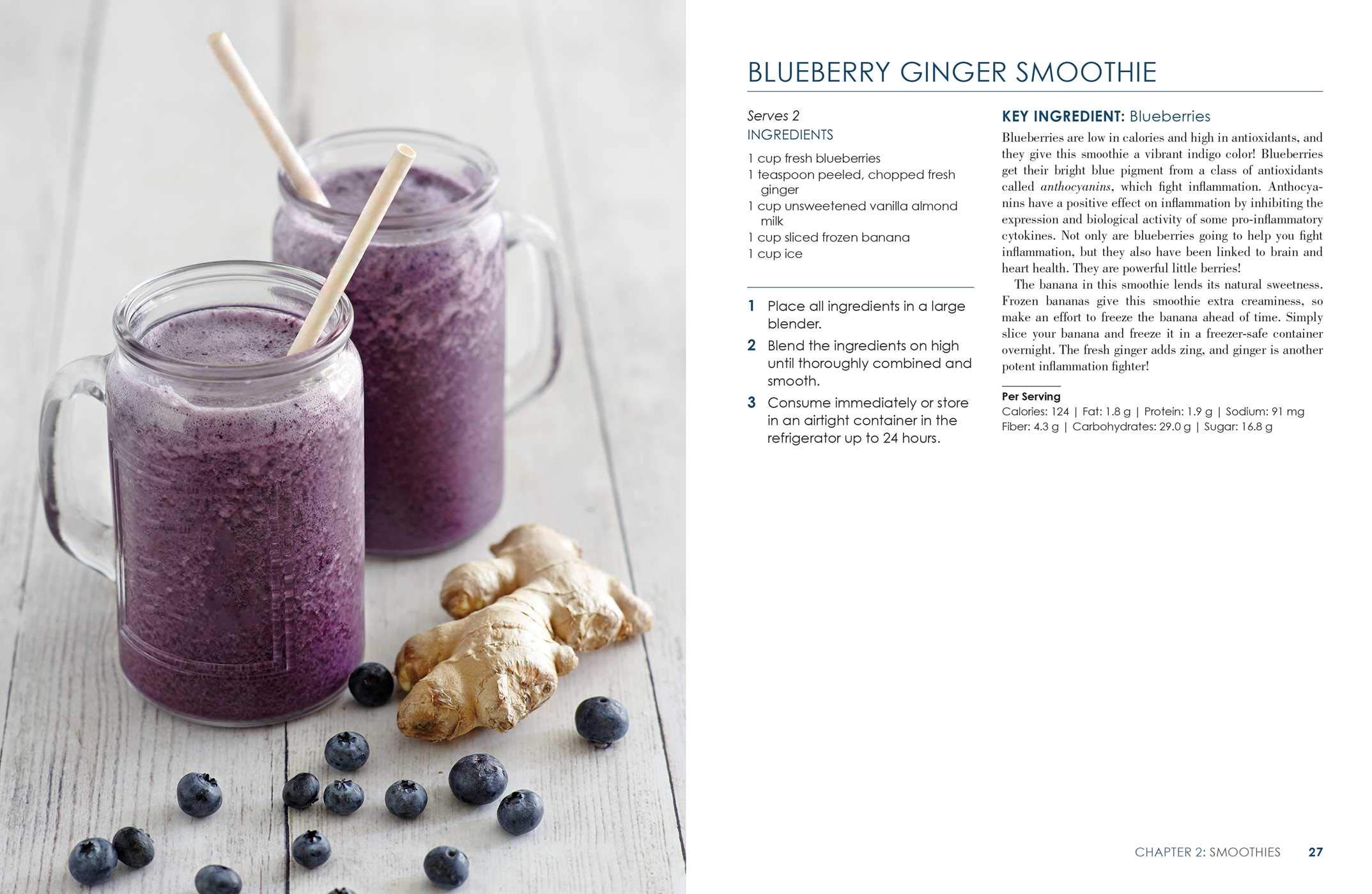 Anti-Inflammatory Drinks for Health: 100 Smoothies, Shots, Teas, Broths, and Seltzers to Help Prevent Disease, Lose Weight, Increase Energy, Look Radiant, Reduce Pain, and More!