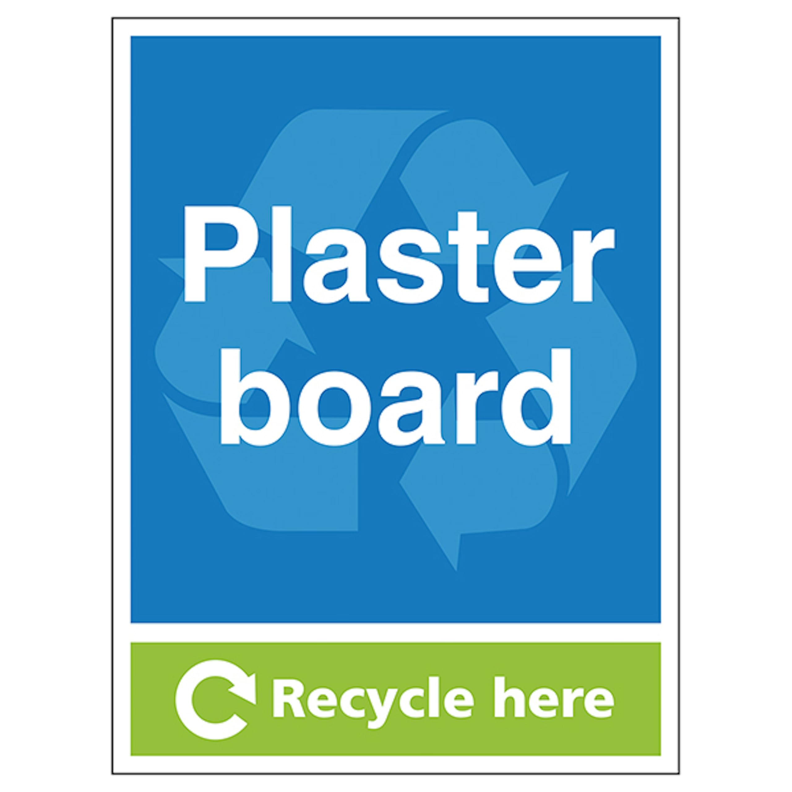 V Safety Plasterboard Recycle Here - Portrait 300 x 400mm - 1mm Rigid Plastic Safety Sign