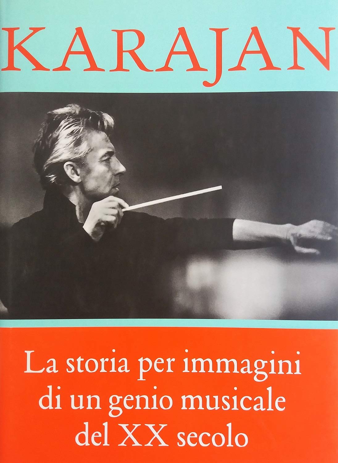 Karajan lo stile di un maestro ediz illustrata idée cadeau mélomane