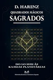 Quadrados Mágicos Sagrados