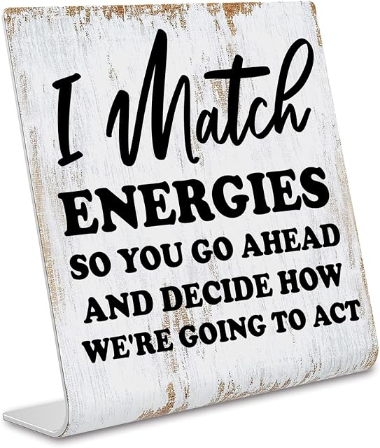 Sarcastic Desk Sign
