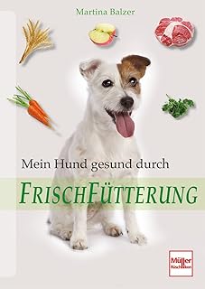 Mein Hund gesund durch Frischfütterung product image