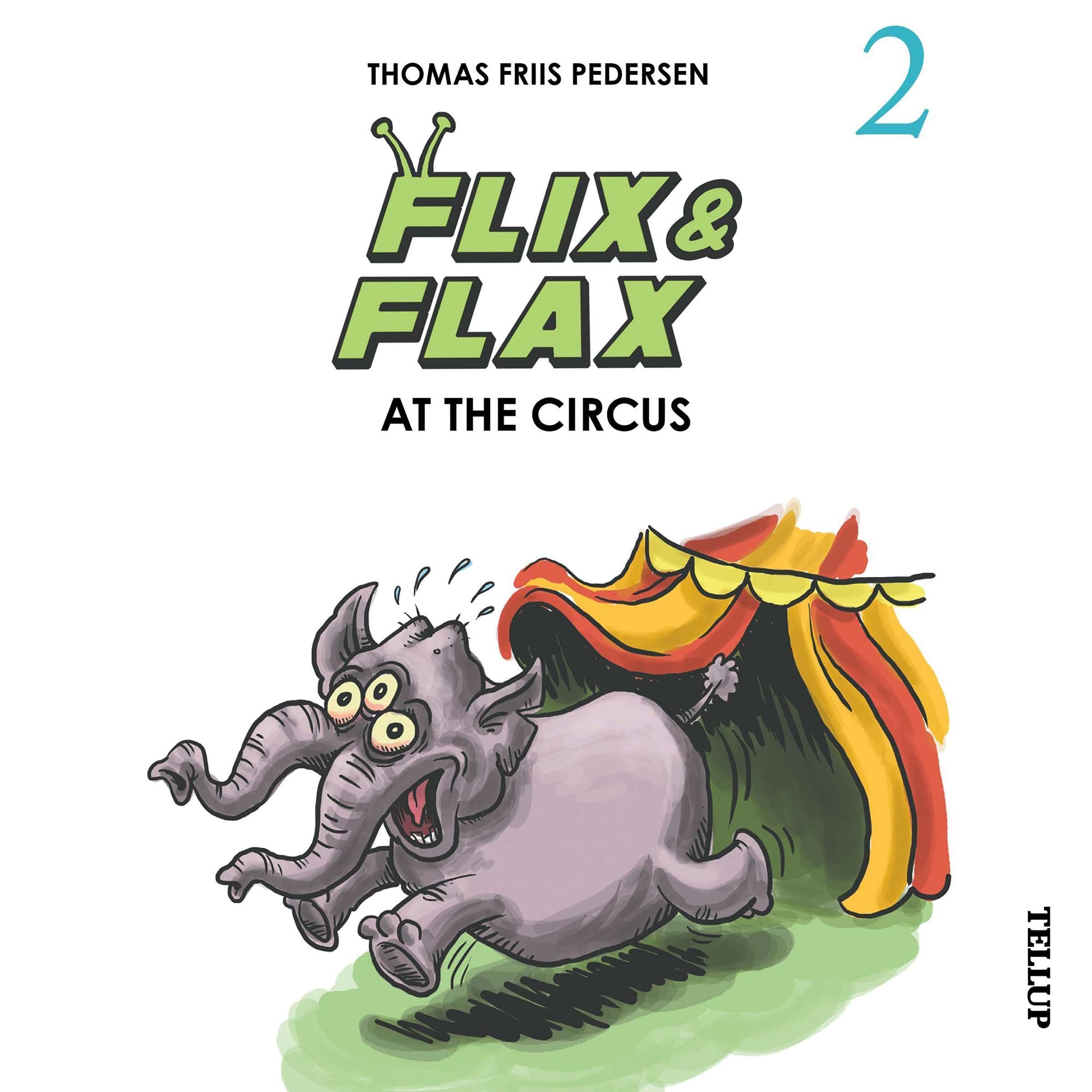 Cover art for Flix & Flax #2: Flix & Flax at the Circus