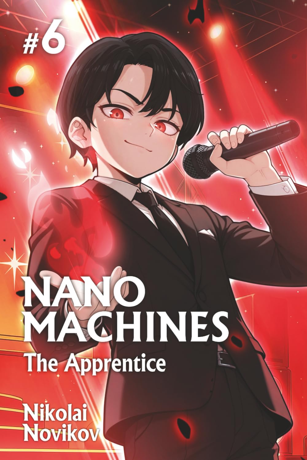 The Apprentice (Nanomachines Book 6): A Progression Fantasy Adventure Series
