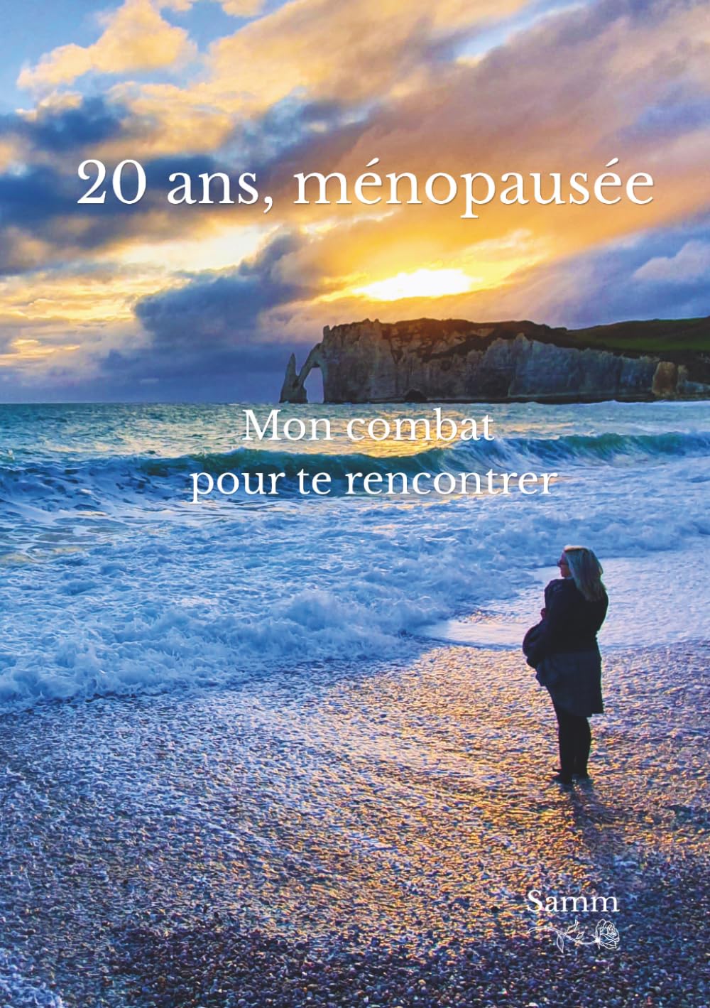 20 ans, ménopausée: Mon combat pour te rencontrer