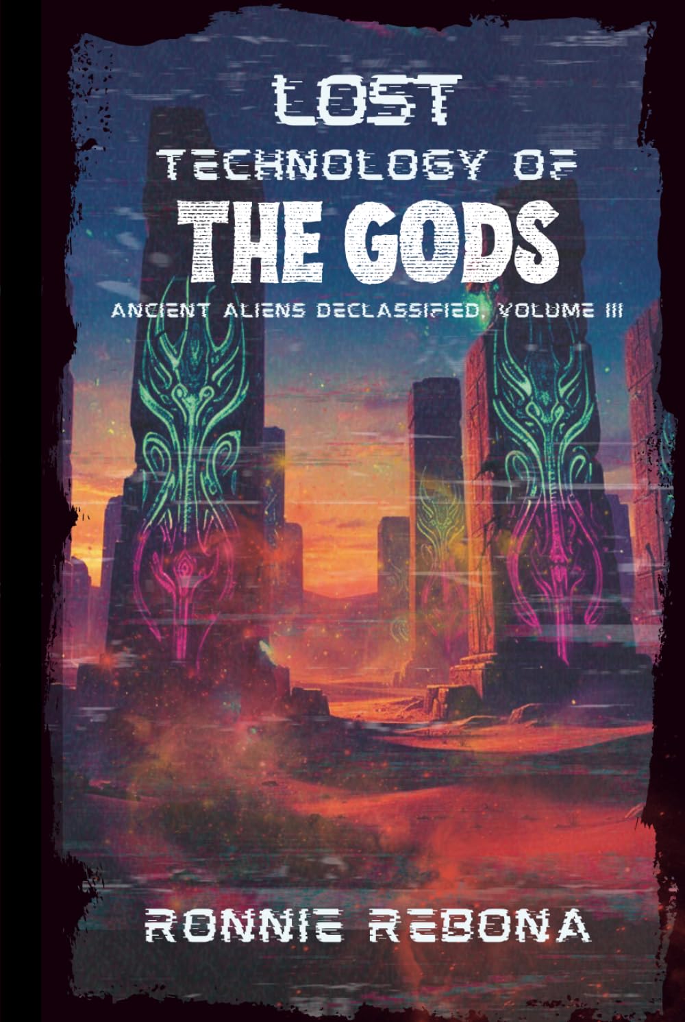 Lost Technology of the Gods (Ancient Aliens Declassified)