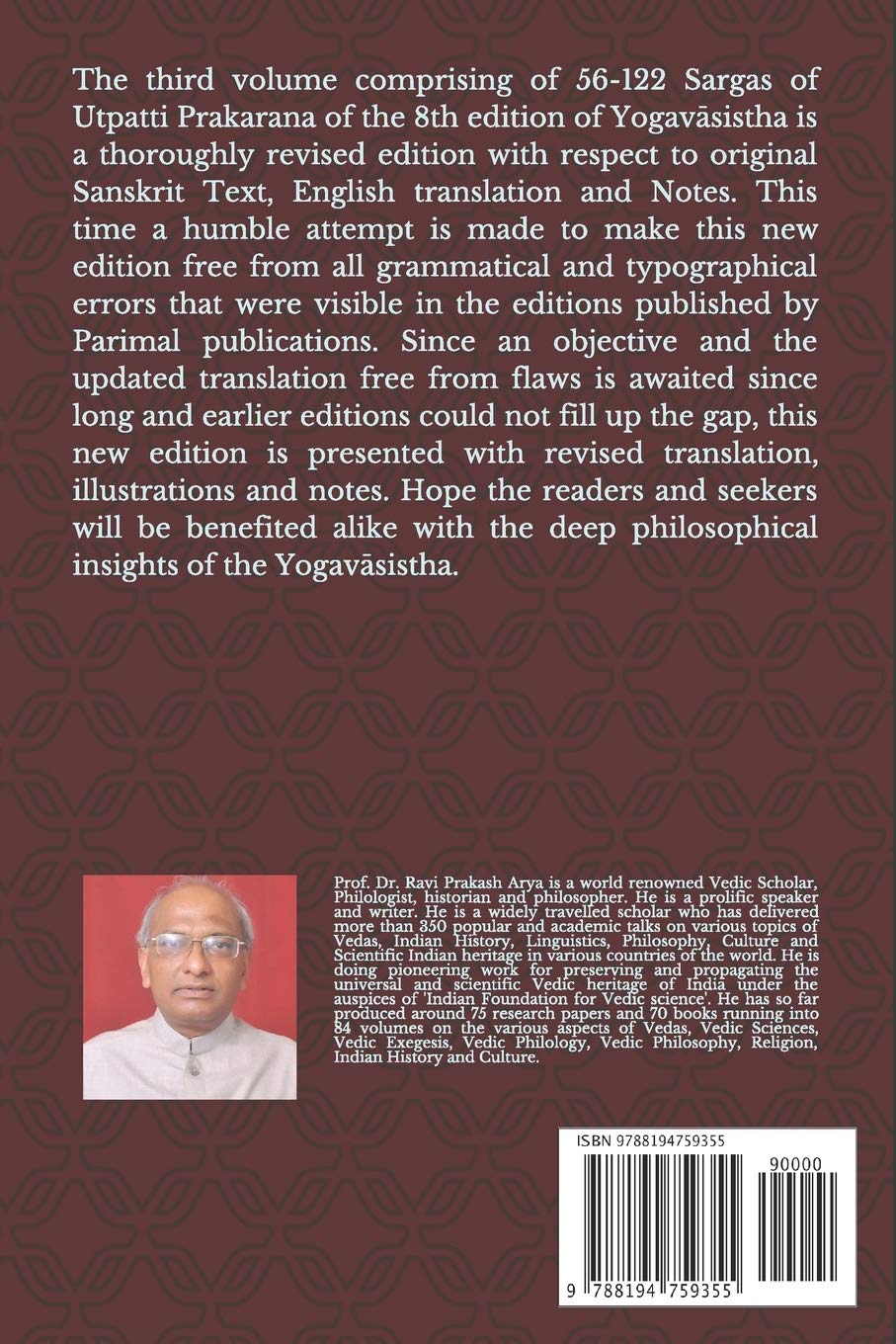 The Yogavāsistha Mahārāmāyna Vol. 3: Utpatti Prakarana, Part-2 (56-112 Sargas) (Yogavasistha Maharamayana)