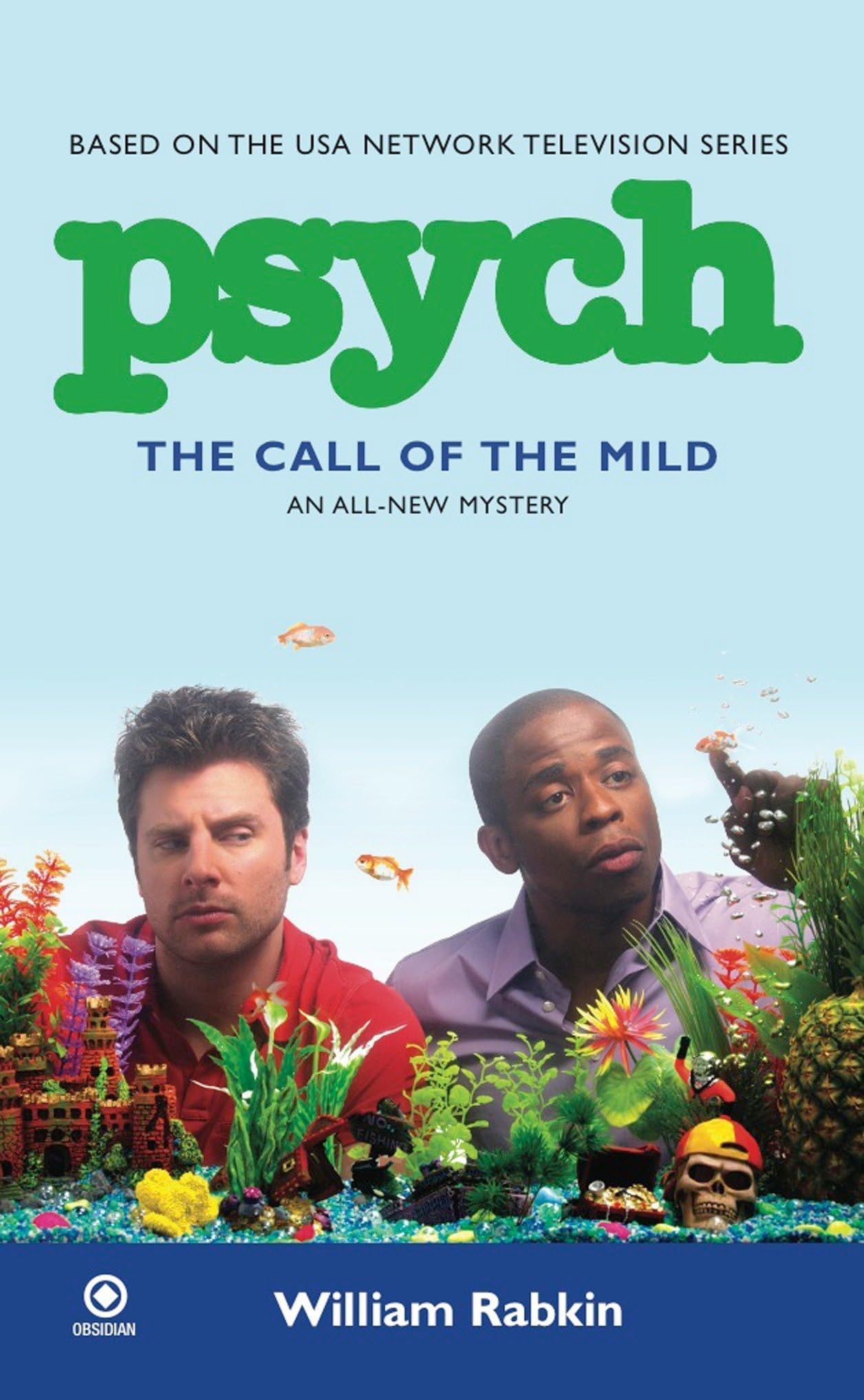 Psych: the Call of the Mild Mass Market Paperback – January 5, 2010
