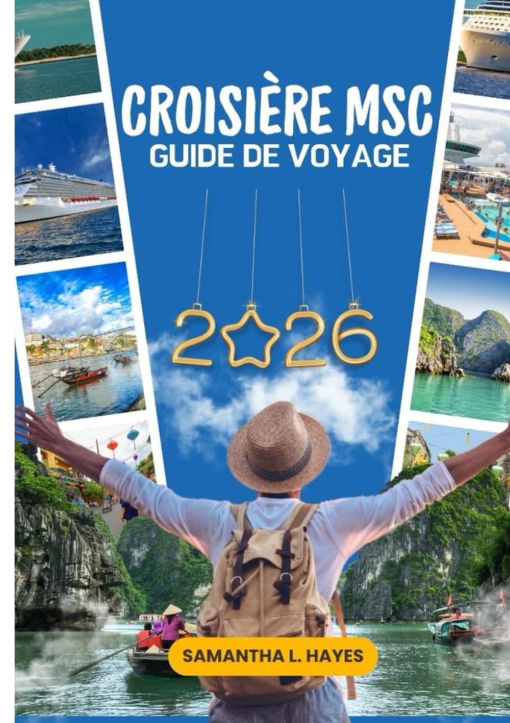 Croisière MSC Guide de voyage 2026