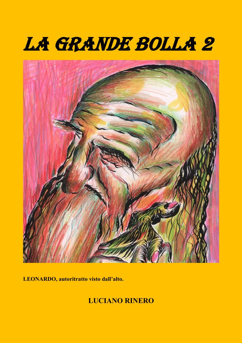 La Grande Bolla 2 Italian Edition - Une édition littéraire soignée en version originale