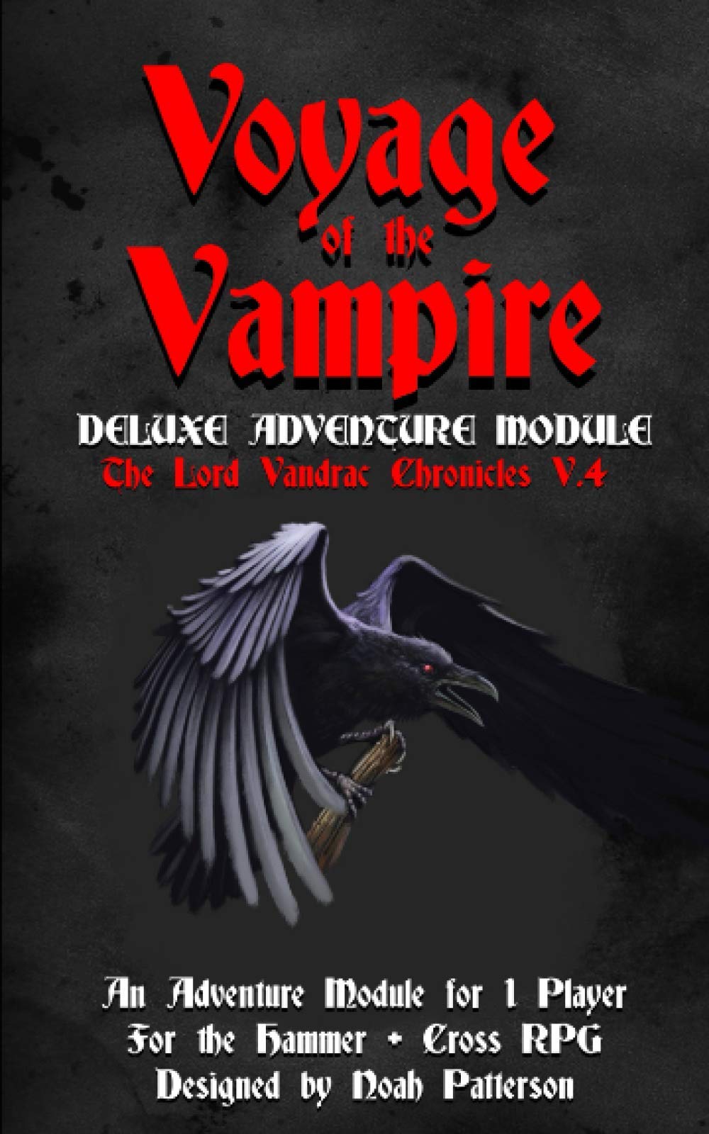 Voyage of the Vampire: Deluxe Adventure Module: 4 (The Lord VanDrac Chronicles)