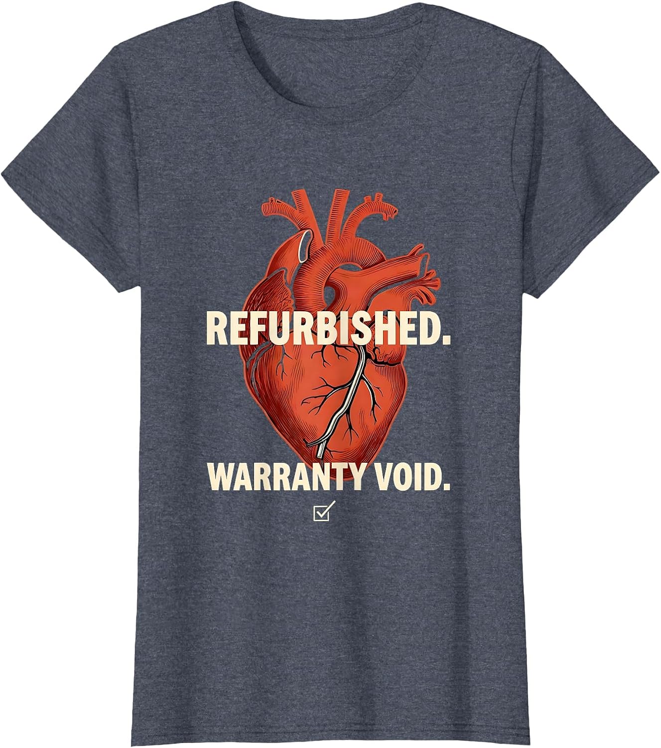 Refurbished Warranty Void Funny Open Heart Surgery Recovery T-Shirt image 5