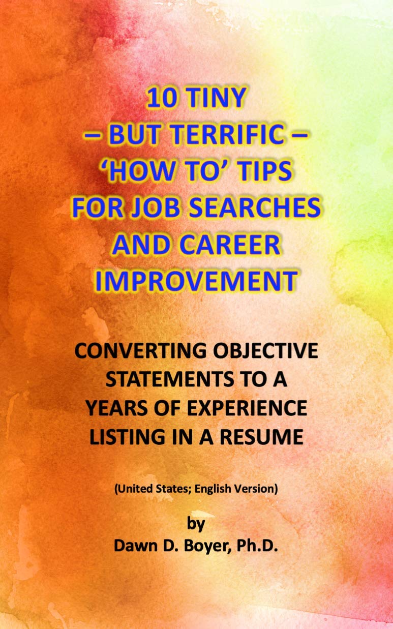 10 TINY BUT TERRIFIC ‘HOW TO’ TIPS FOR JOB SEARCHES AND