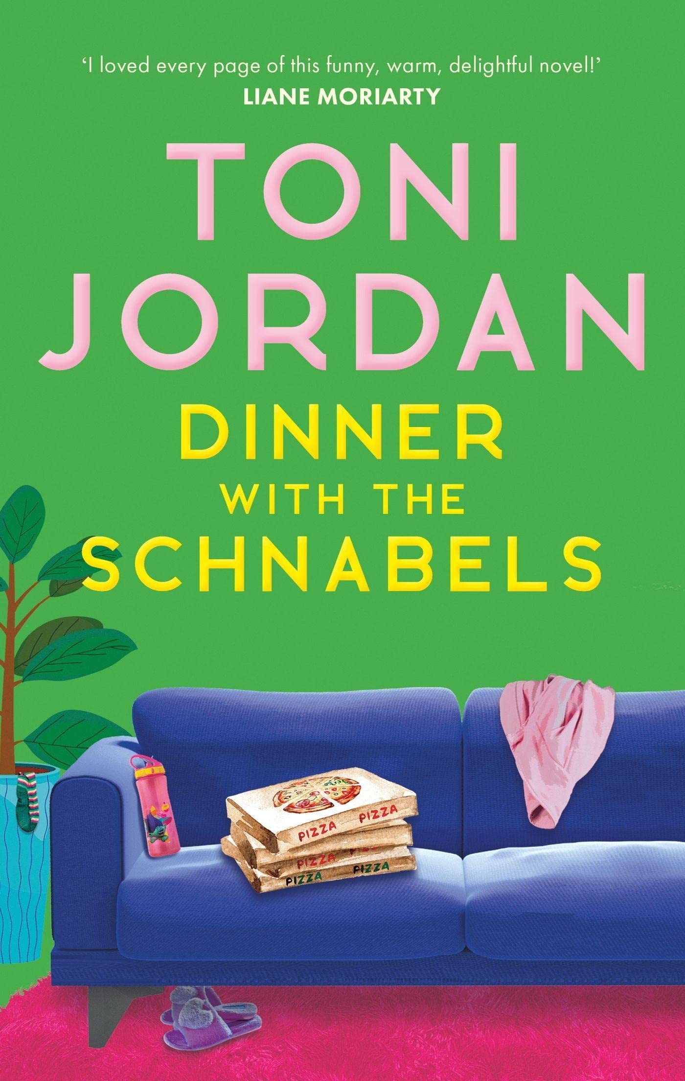 Dinner with the Schnabels: A heartwarming, deliciously funny and romantic read