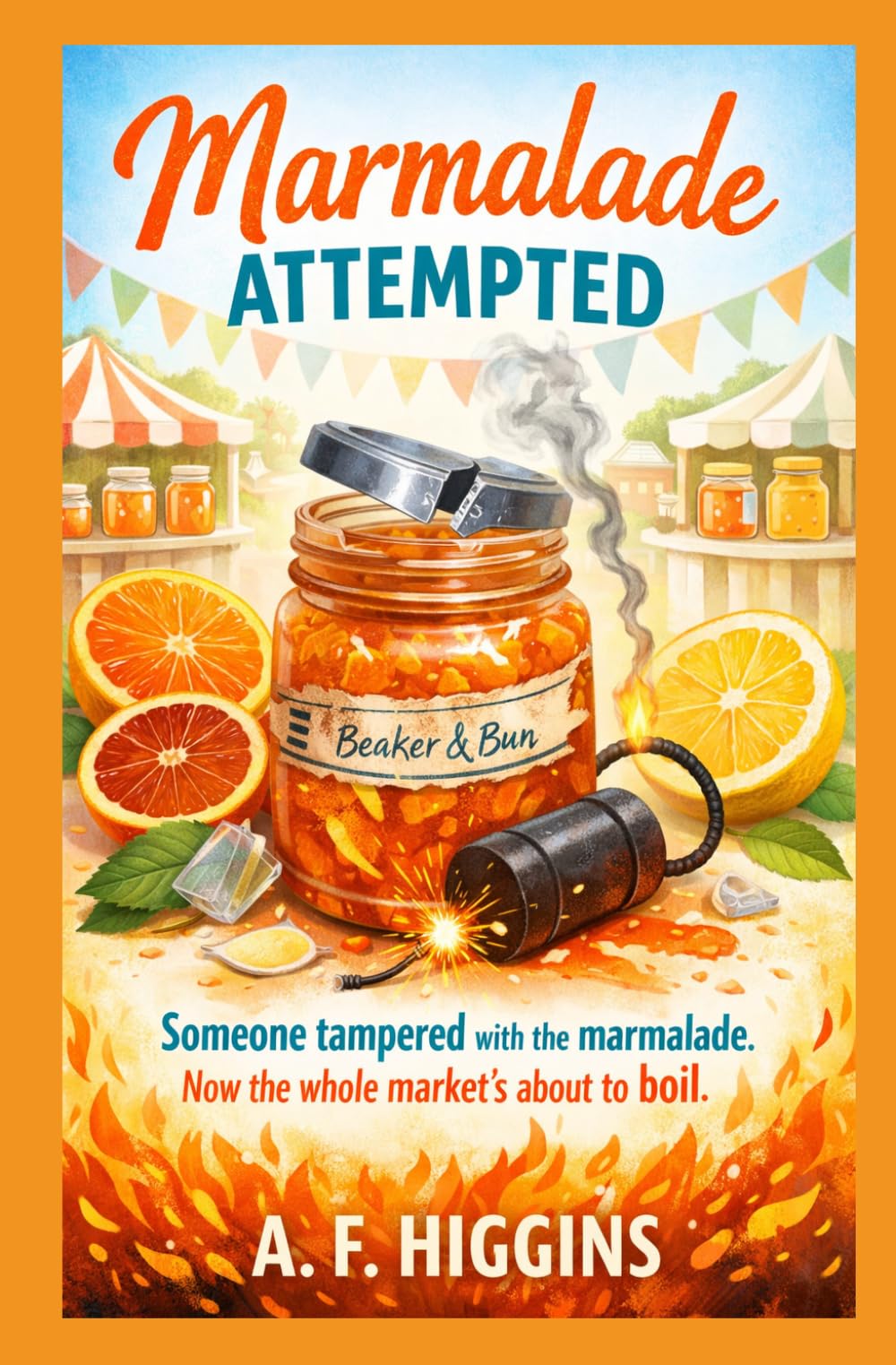 Marmalade Attempted (Brine and Brioche Mysteries)