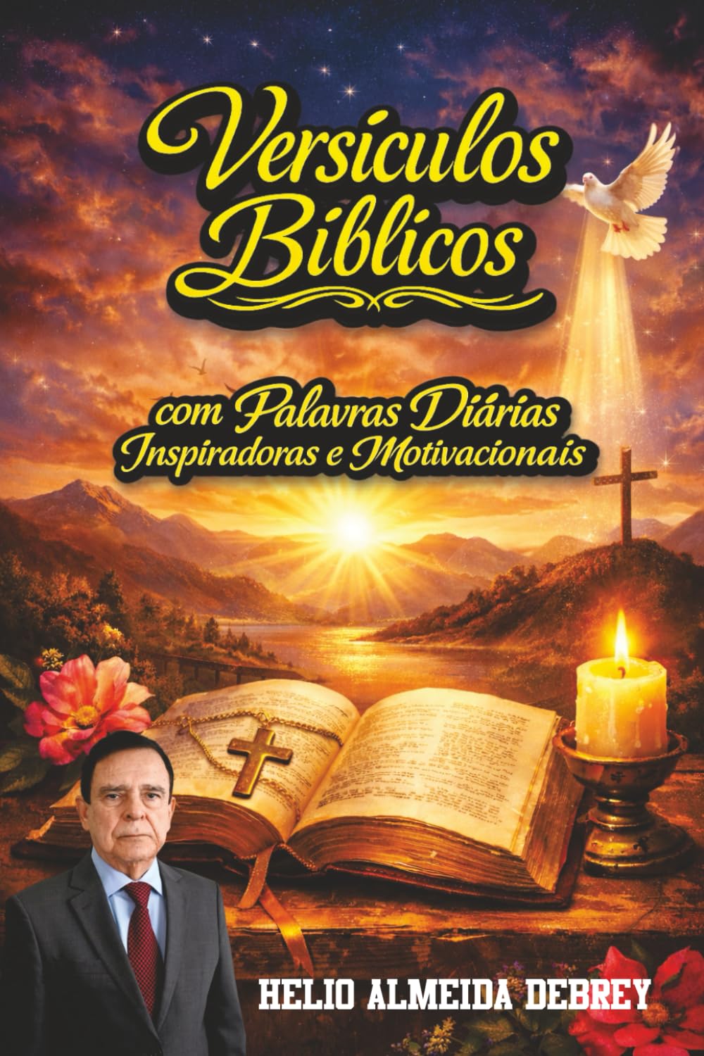 Versículos Bíblicos: com palavras diárias inspiradoras e motivacionais