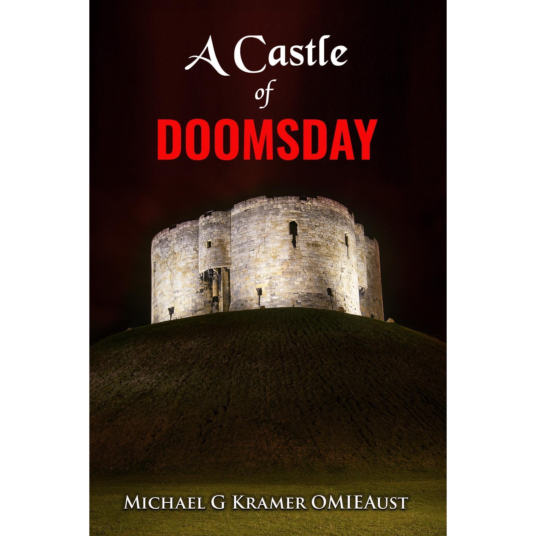 A Castle of Doomsday