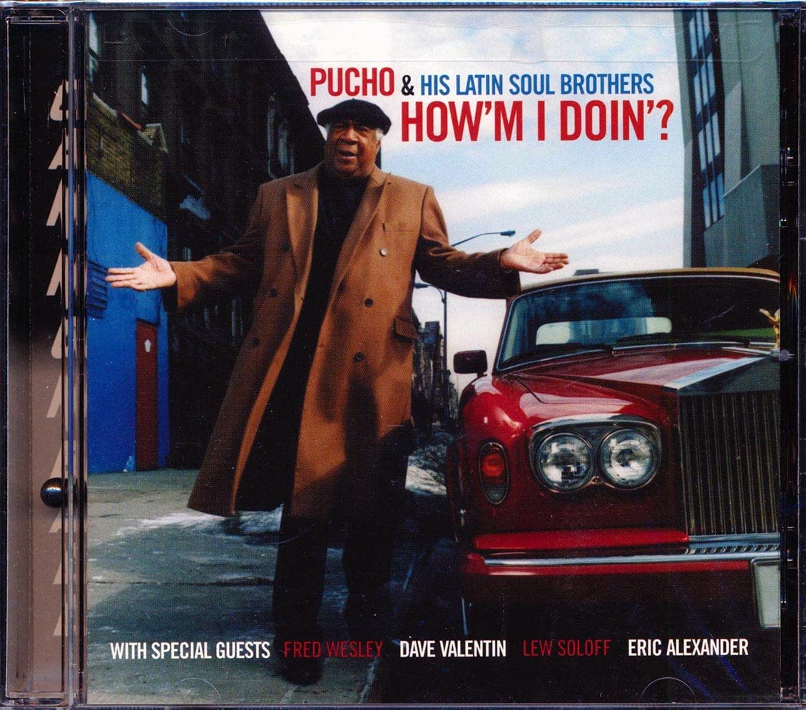 How'm I Doing [Audio CD] Pucho & His Latin Soul Brothers