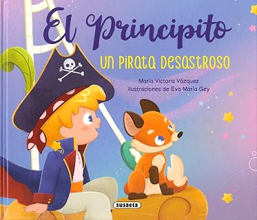 El Principito. Un pirata desastroso