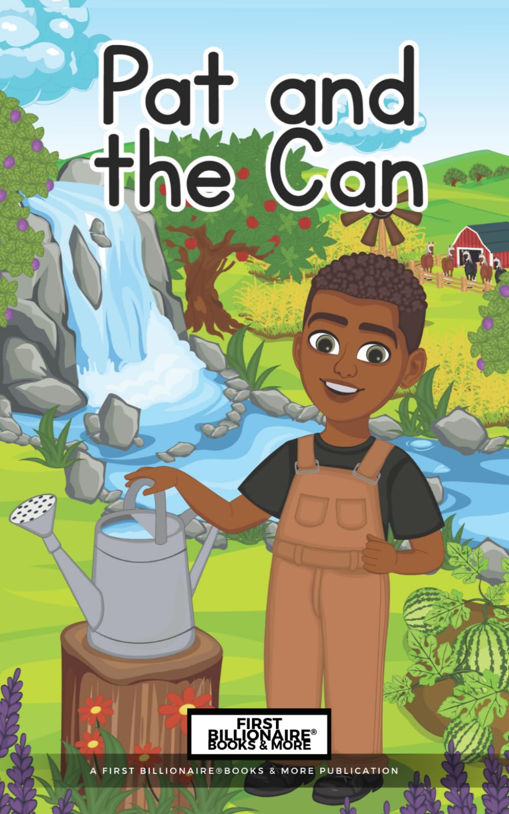 Pat and the Can (Mighty Machines, Tiny Farmers (Series One))