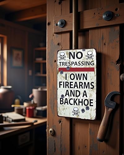 Miniatura 2 de SUMIK Letrero de metal con texto en inglés No Trespassing I own de armas de fuego y una retroexcavadora, póster de arte vintage, para garaje,