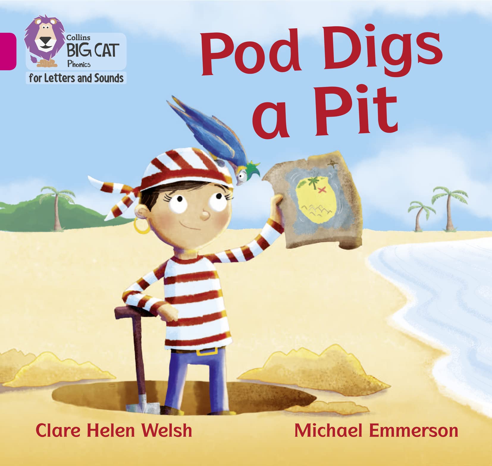 Pod Digs a Pit: Band 01b/Pink B (Collins Big Cat Phonics for Letters and Sounds)