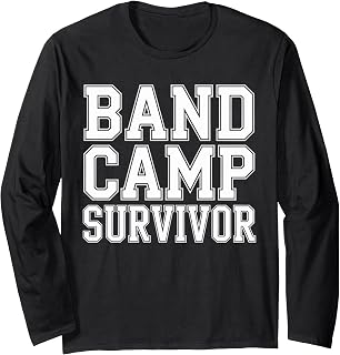 Band Camp Survivor | Music Lover | Casual Vibes | Summer Long Sleeve T-Shirt