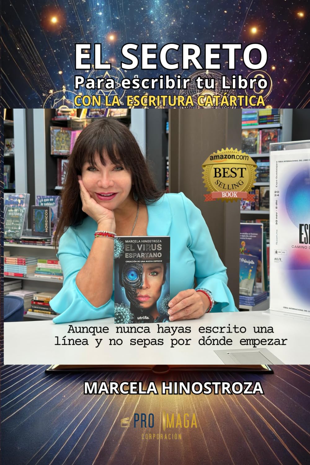 EL SECRETO PARA ESCRIBIR TU LIBRO: Con la Escritura Catártica