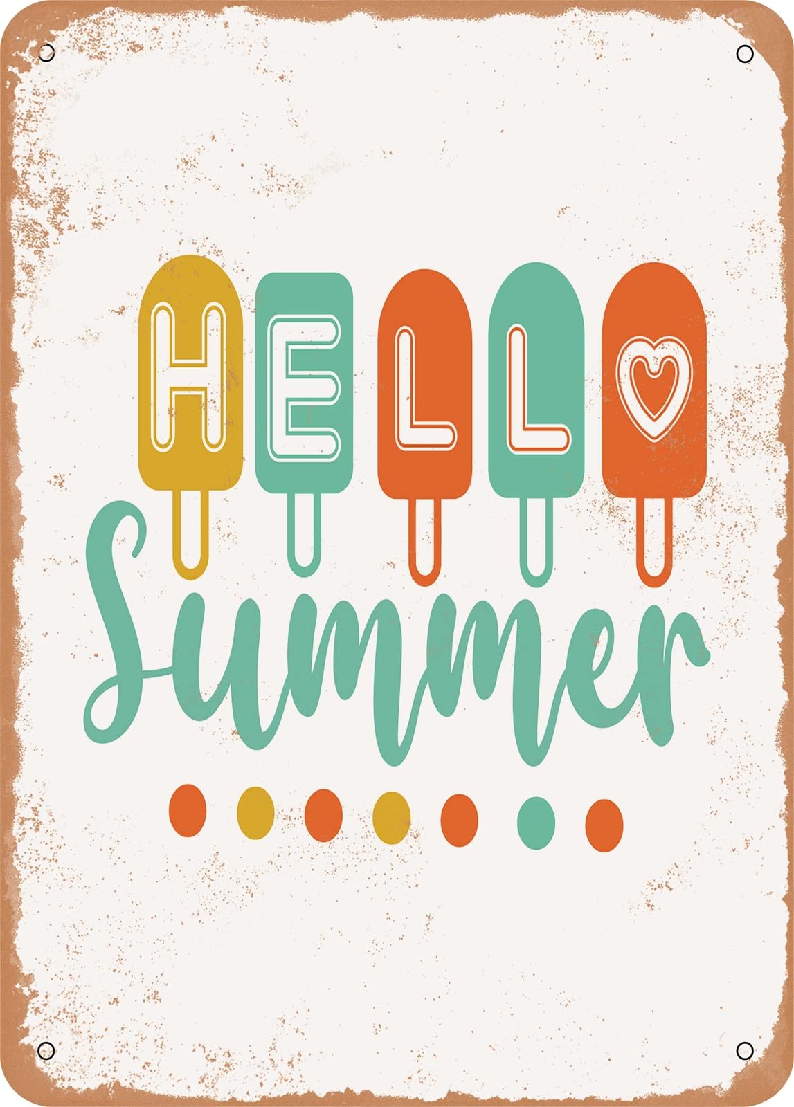 Metal Sign - Hello Summer - 8 - Vintage Rusty Look home decor