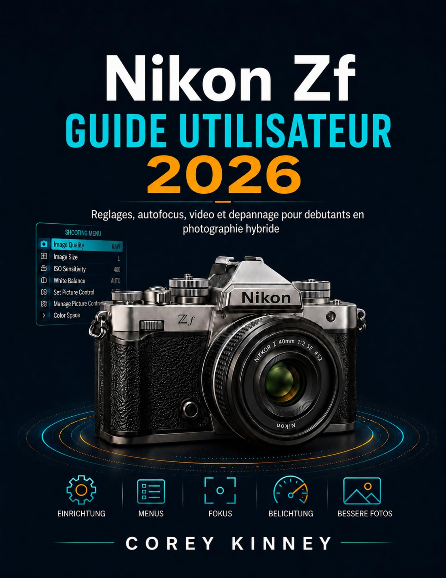 Guide Nikon Zf 2026 : Ne ratez plus vos photos ! Solutions et dépannage