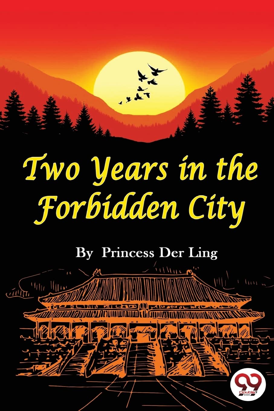 Two Years in the Forbidden City - 9789356567979