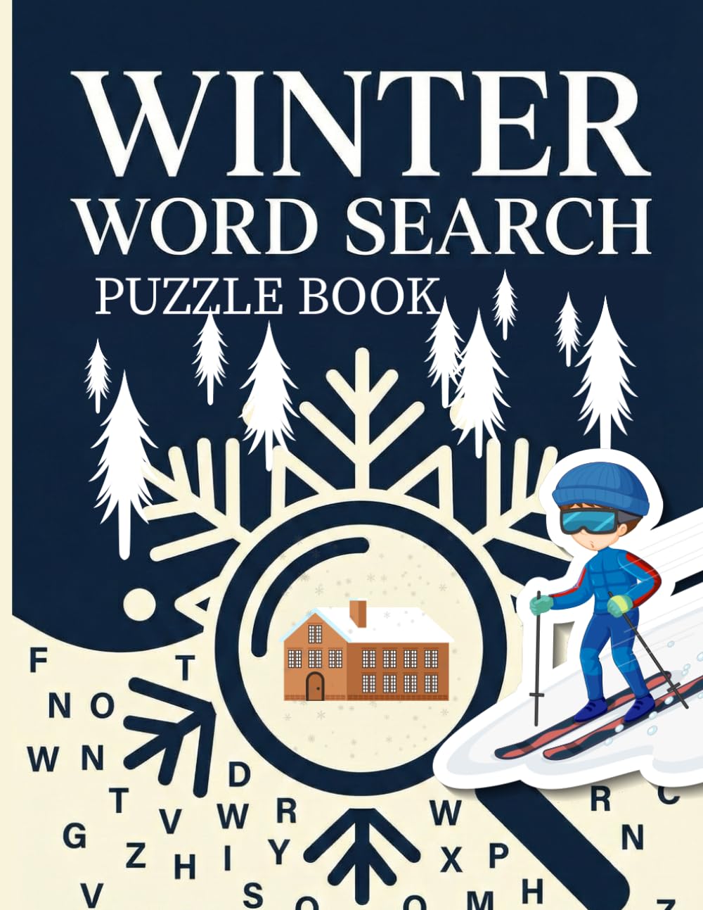 Winter Word Search Puzzle Book: Engaging Winter Vocabulary Puzzles for Adults Who Enjoy Brain Boosting Activities