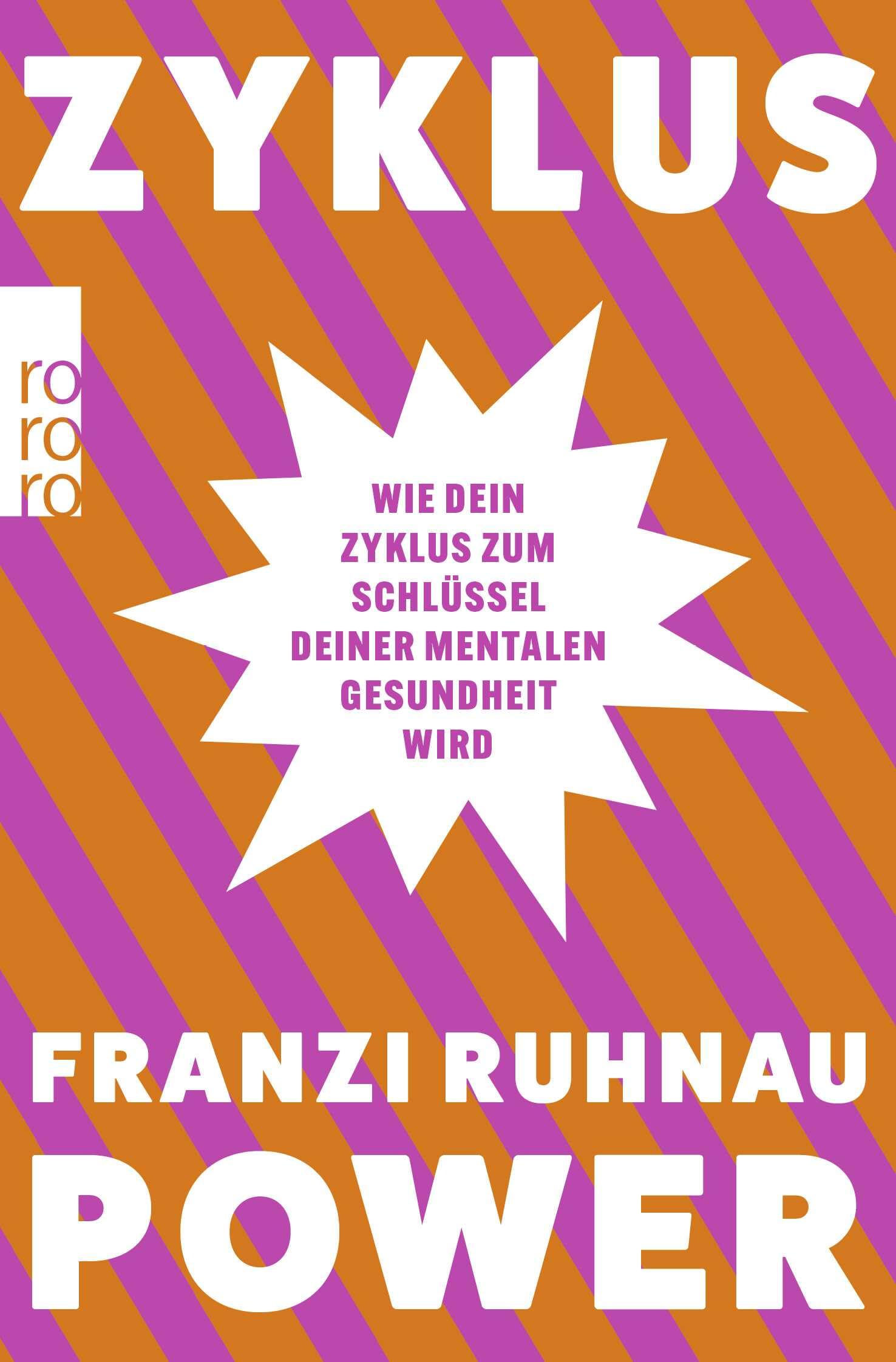 Zyklus Power: Wie dein Zyklus zum Schlüssel deiner mentalen Gesundheit wird