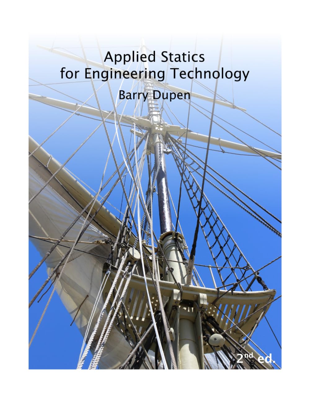 Applied Statics for Engineering Technology, 2nd ed.