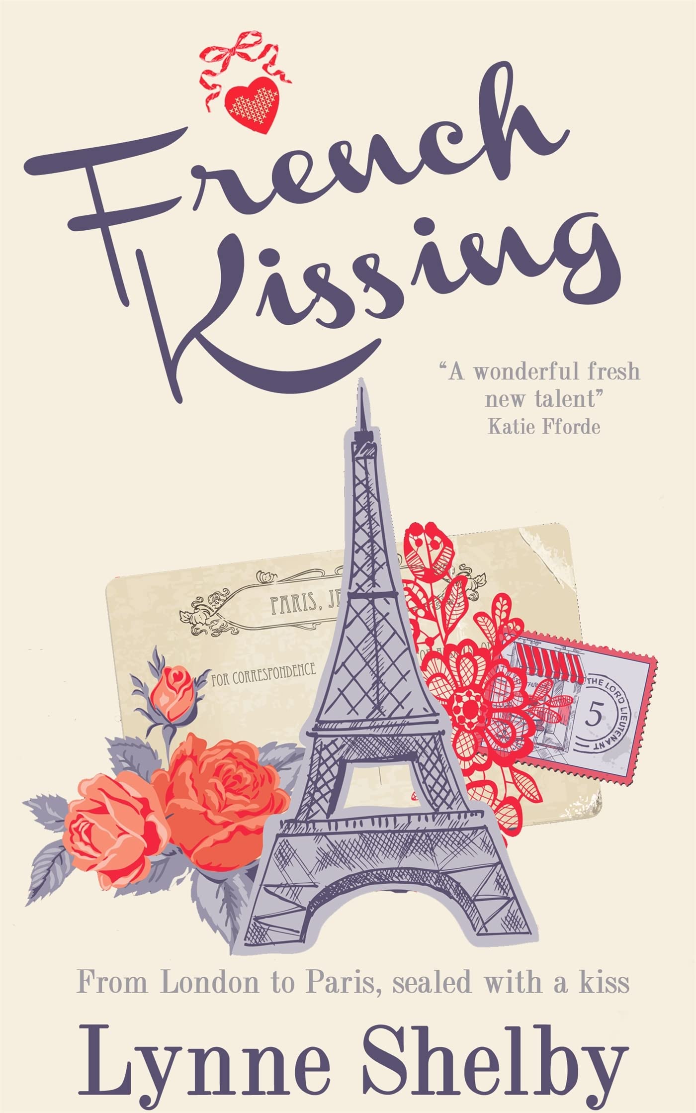 French Kissing: Fall in love with Paris in this  by Lynne Shelby PAPERBACK