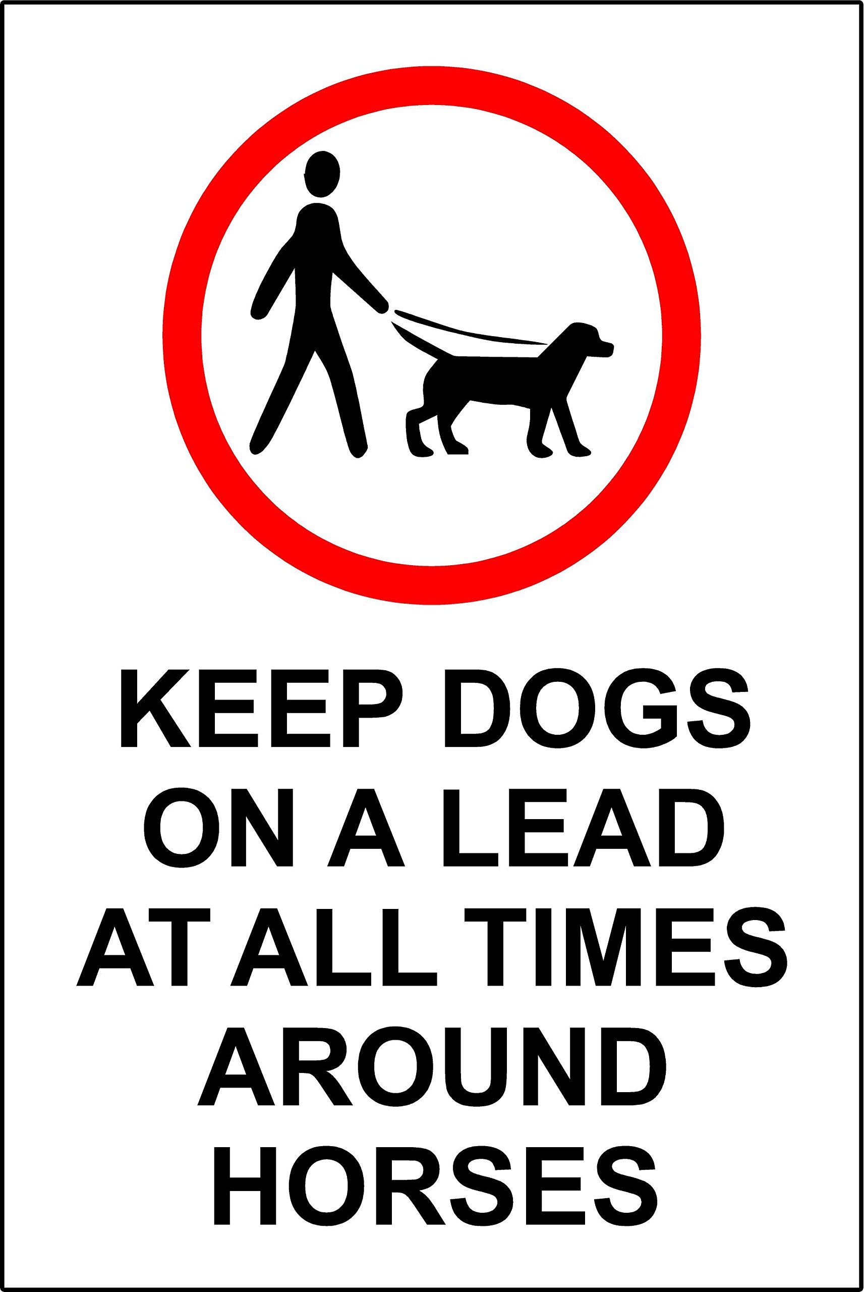 Keep dogs on leads at all times around horses Safety sign - 3mm Aluminium sign 300mm x 200mm