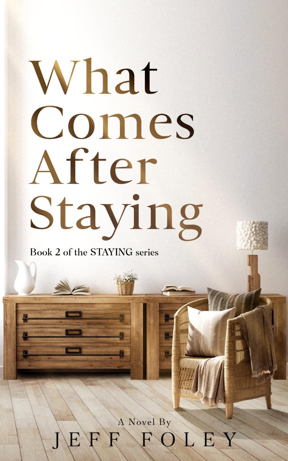 What Comes After Staying