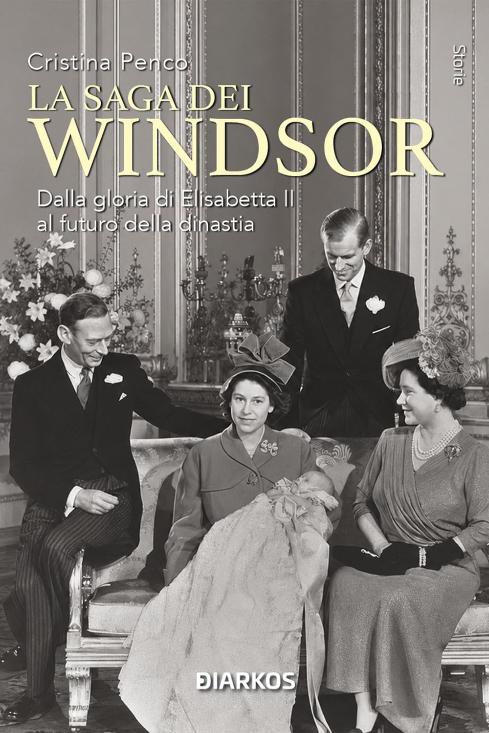 La saga dei Windsor. Dalla gloria di Elisabetta II al futuro della dinastia. Nuova ediz.
