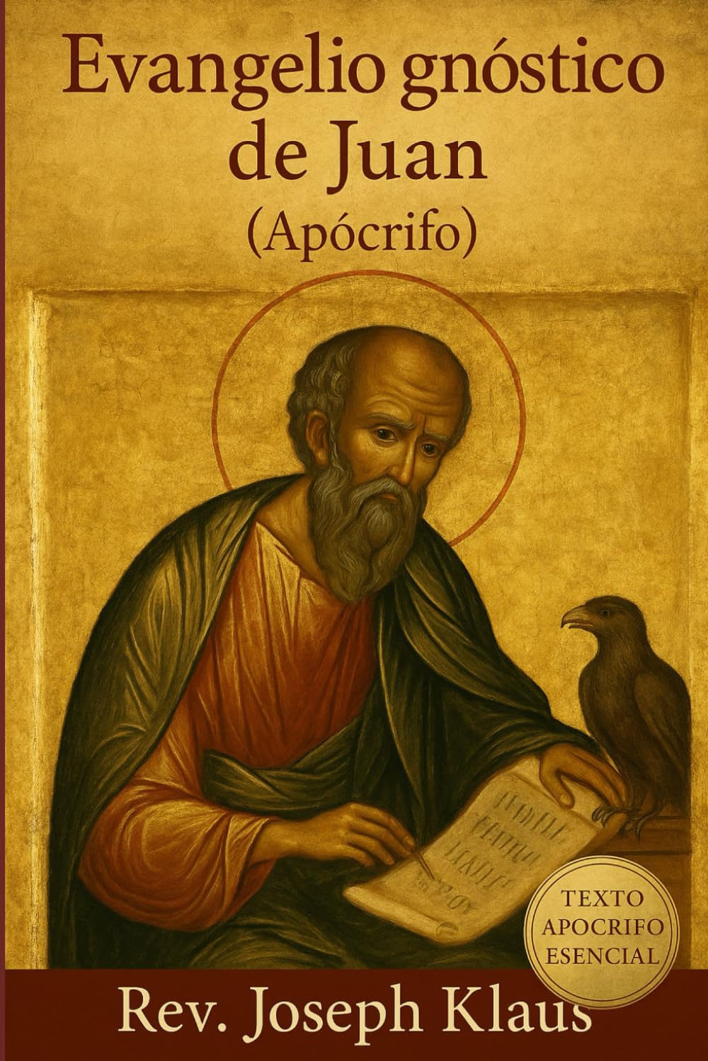 Evangelio gnóstico de Juan (Apócrifo)