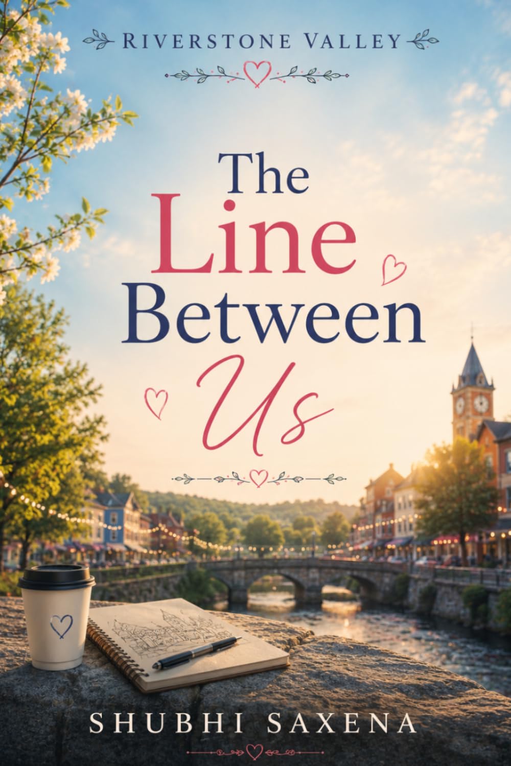 Riverstone valley: The Line Between Us