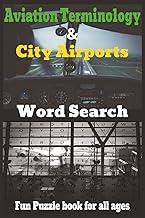 Aviation Terminology & City Airports Word Search Puzzle Book: Easy to Read Print about Airplane terminology, airport locations and More | 6x9 inches, ... Gift for Vacation, Holiday, Birthday, Party