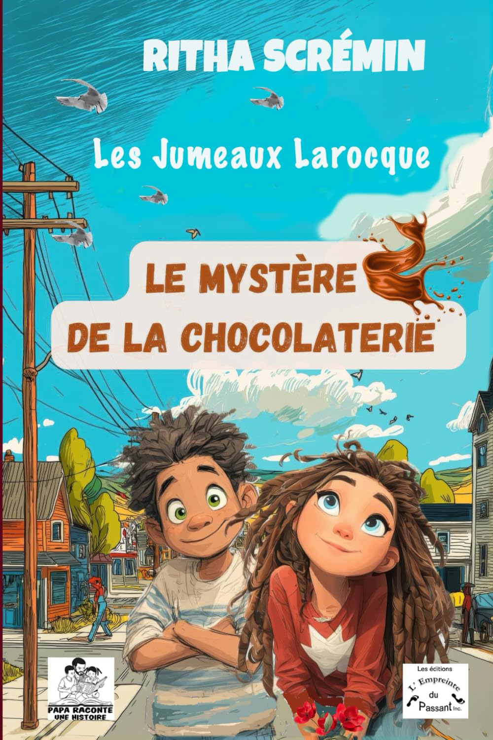 Le Mystère de la Chocolaterie: Les Jumeaux Larocque