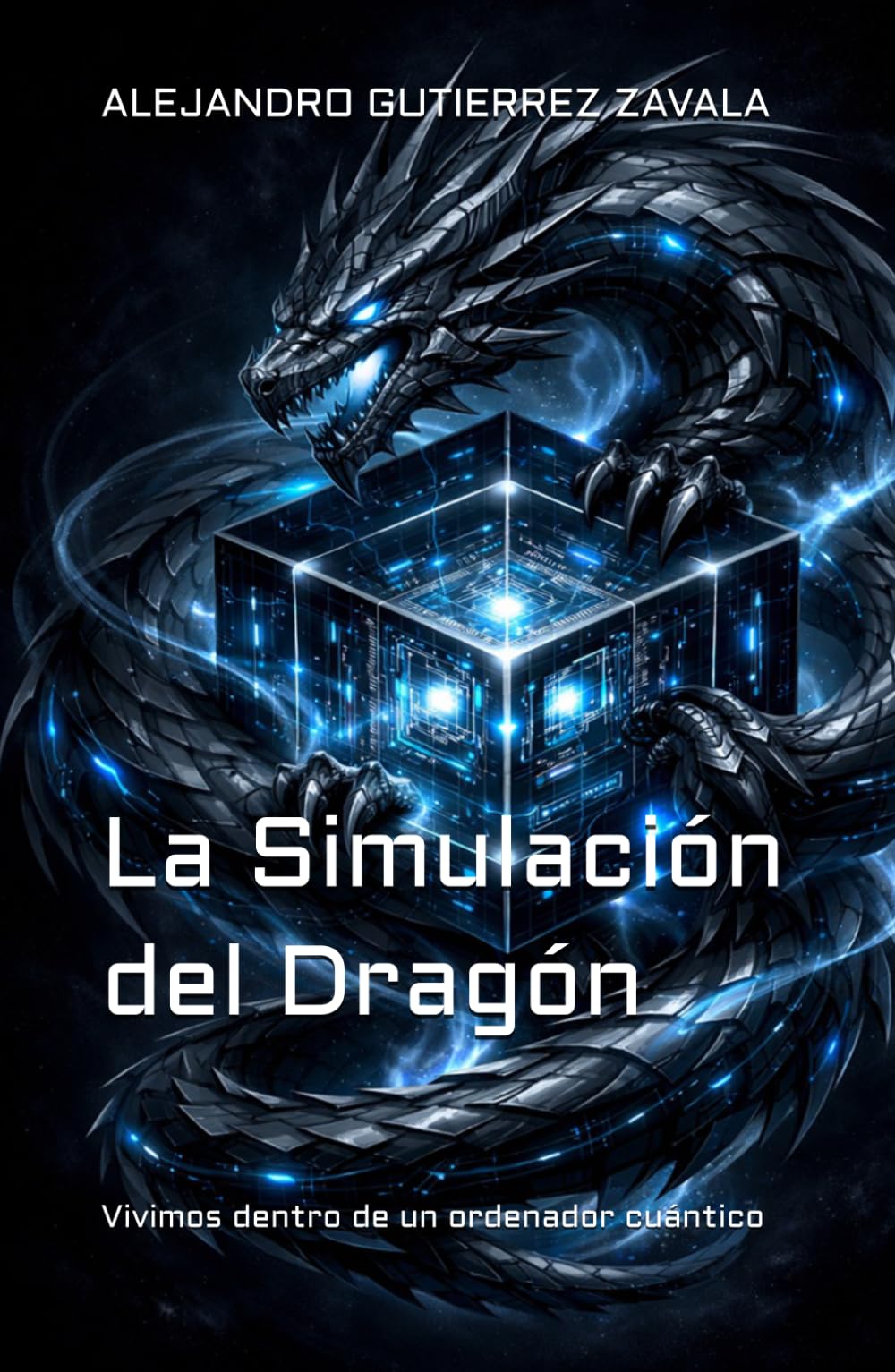 La Simulación del Dragón: Vivimos dentro de un ordenador cuántico