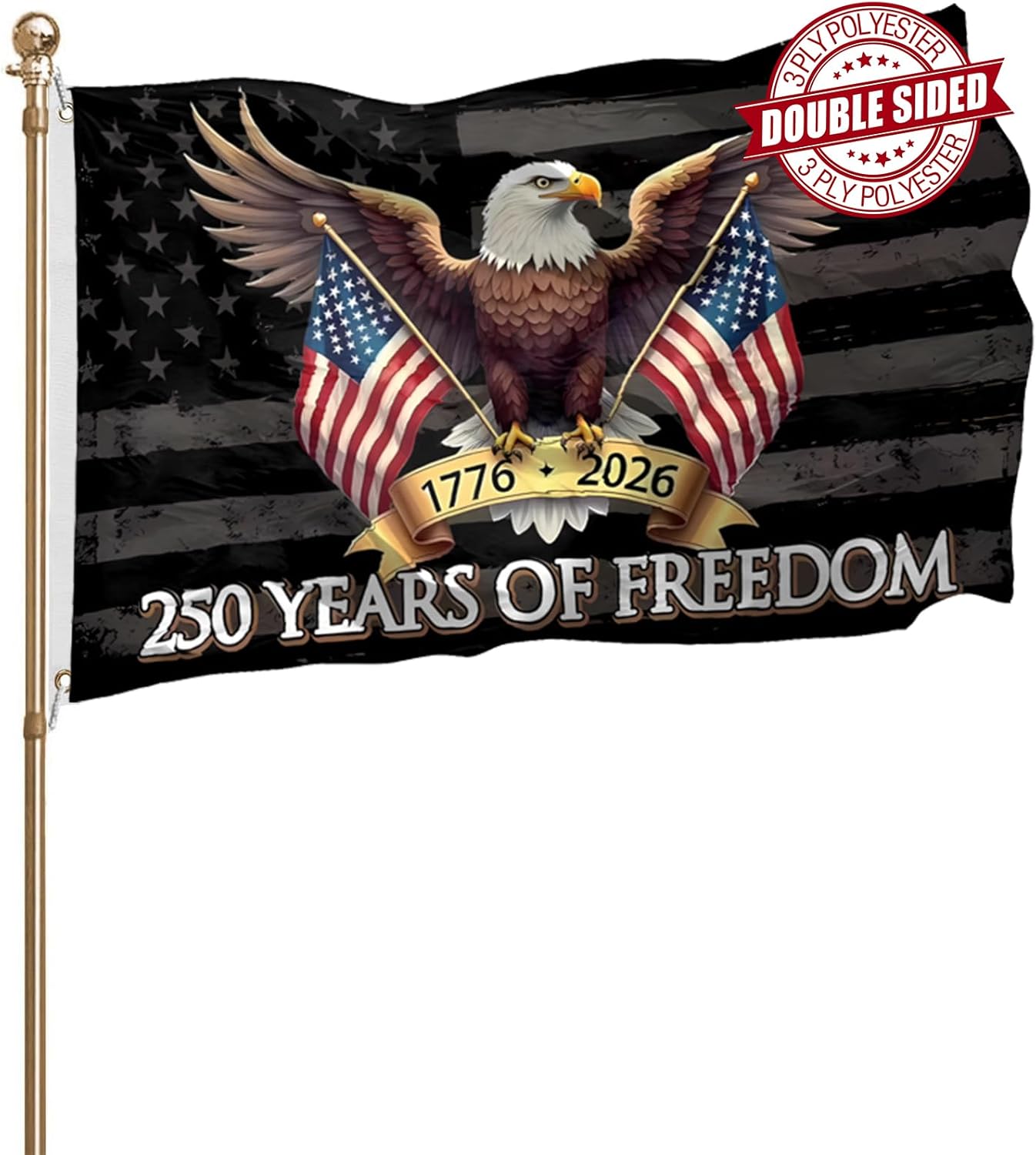 250 Years Of Freedom American Flag 3x5 Outdoor Double Sided Heavy Duty 3 Ply Polyester 1776-2026 USA 250th Birthday Anniversary Flags Fade Resistant Reinforced Brass Grommets