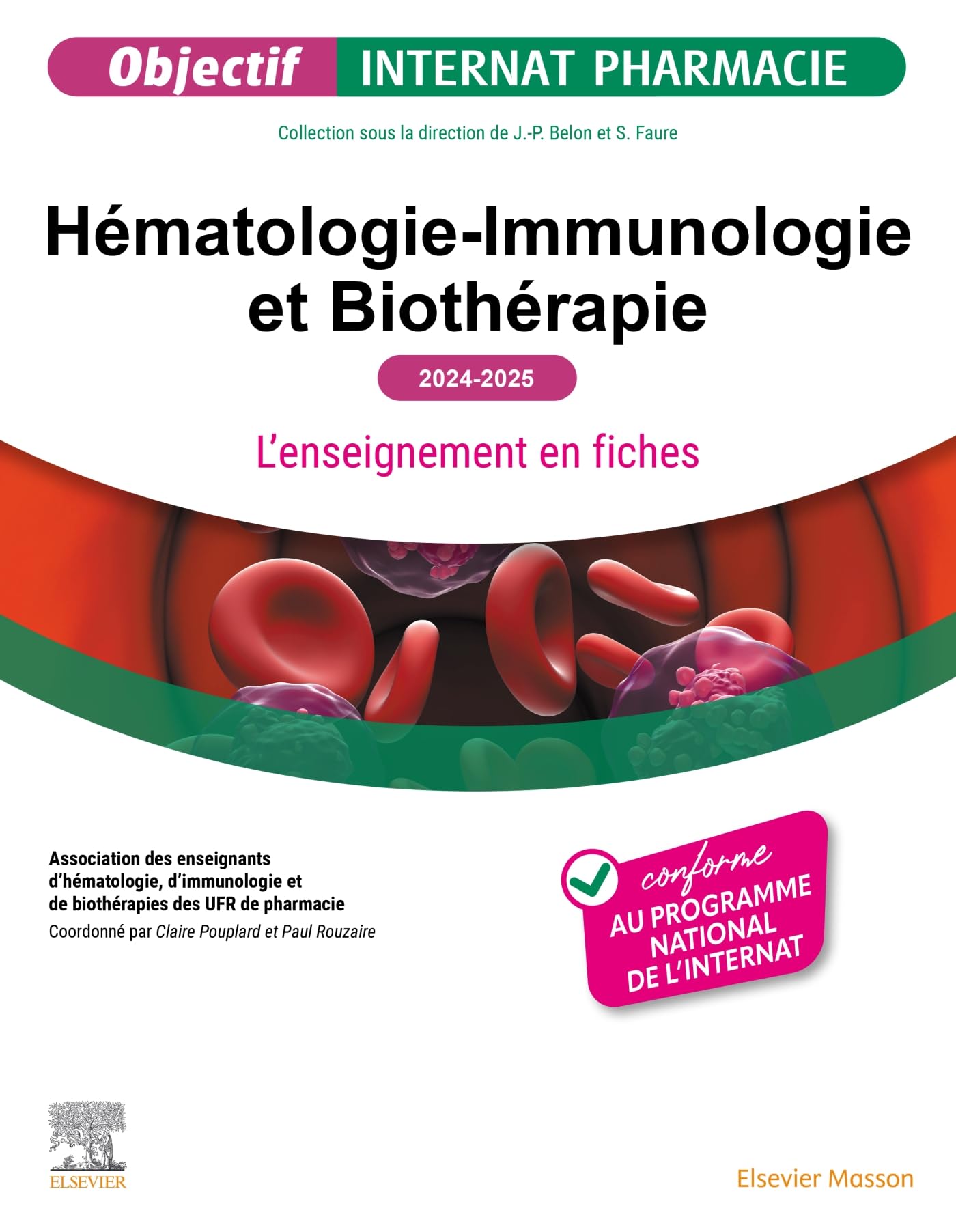 Hématologie-immunologie et biothérapie: L'enseignement en fiches