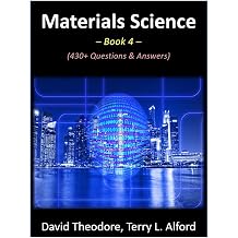 Materials Science - Book 4 430+ Questions & Answers