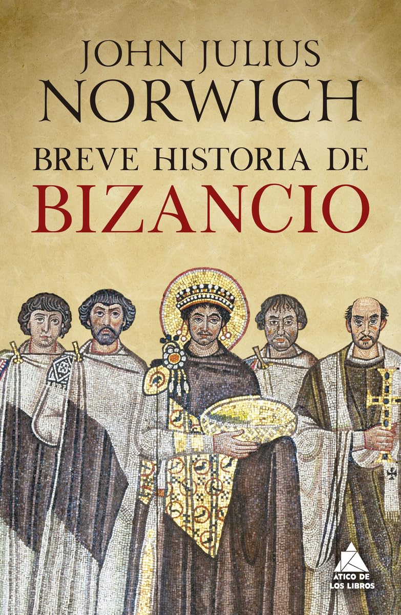 Breve historia de Bizancio: 106 (Ático Historia)