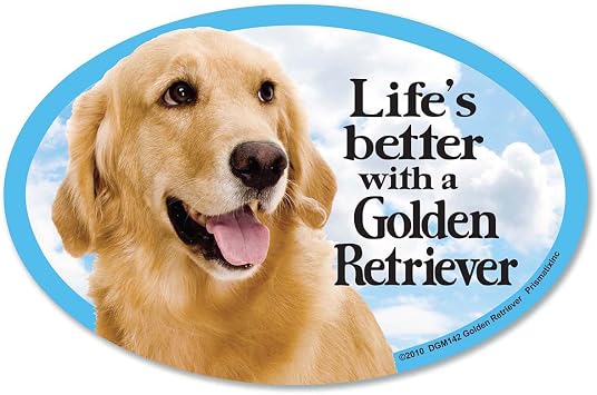 Prismatix Decal Dog Pet Magnets, Golden Retriever - Lifes Better with a Golden Retriever - Strong Durable Car or Fridge Magnet Decal with Bright Colors, Great Gift for Dog Mom or Dad, 6 x 4 inches