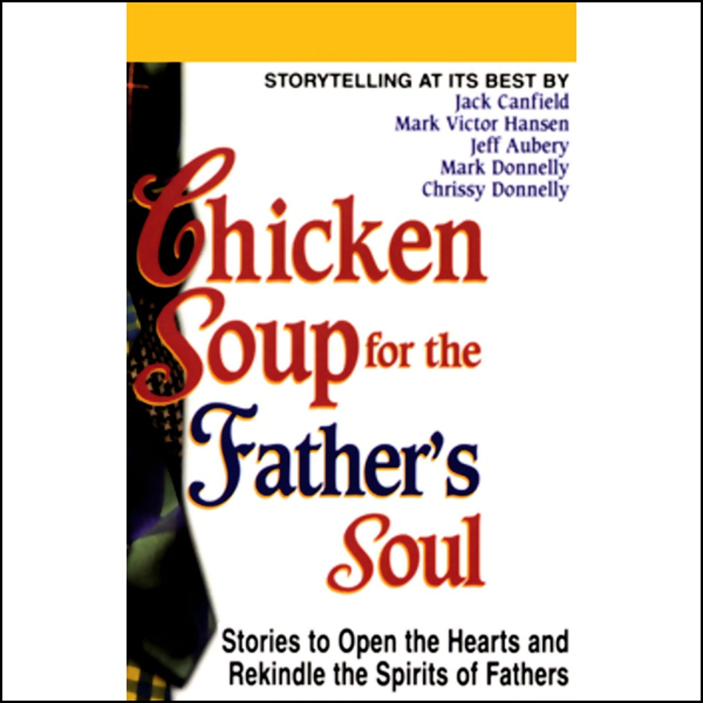 Chicken Soup for the Father's Soul