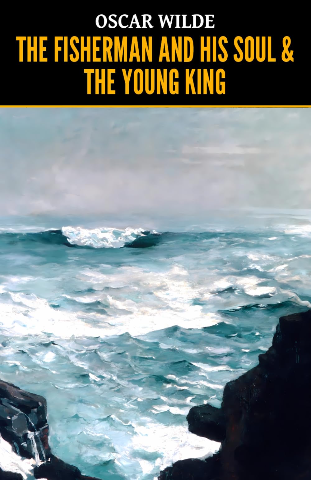 The Fisherman and His Soul & The Young King